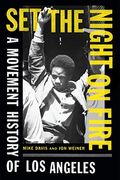 Set the Night on Fire: Los Angeles in the Sixties (en Inglés)