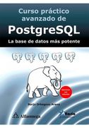 Curso Practico Avanzado de Postgresql - la Base de Datos mas Potente