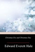 Christmas Eve and Christmas Day (en Inglés)