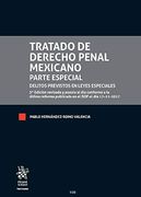 Tratado de Derecho Penal Mexicano Parte esp Tomo i y ii 3ed