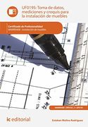 Toma de Datos, Mediciones y Croquis Para la Instalación de Muebles. Mamr0408 - Instalación de Muebles (in Spanish)