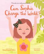 Can Sophie Change the World? (en Inglés)
