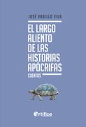 El Largo Aliento de las Historias Apócrifas (in Spanish)