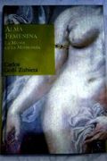 alma femenina. la mujer en la mitología