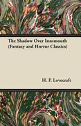 the shadow over innsmouth (fantasy and horror classics)