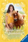 Pferdeflsterer-Mdchen, Band 4 - Das kleine Wunder (en Alemán)