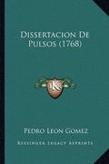 Dissertacion de Pulsos (1768)