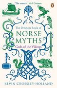 The Penguin Book of Norse Myths: Gods of the Vikings (en Inglés)