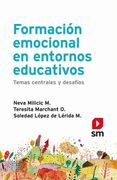 Formación Emocional en Entornos Educativos. Temas Centrales y Desafíos