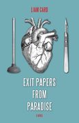 Exit Papers From Paradise (en Inglés)
