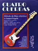 Cuatro Cuerdas. Método de bajo eléctrico + CD