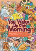 You Wake Up One Morning ... (en Inglés)