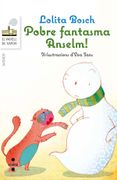Pobre Fantasma Anselm! (in Spanish)