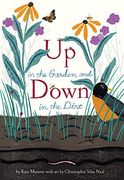 Up in the Garden and Down in the Dirt (en Inglés)