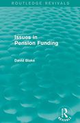 Issues in Pension Funding (Routledge Revivals) (en Inglés)