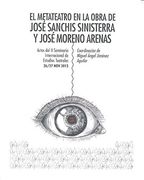 Metateatro en la obra de Jose Sanchis Sinisterra y Jose