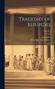 Tragedies of Euripides; Volume 2 (en Inglés)