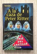 A LA CAZA DE PETER RITTER. El tr (en Castellano)