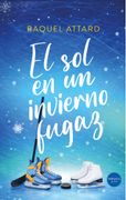 SOL EN UN INVIERNO FUGAZ,EL (in Spanish)