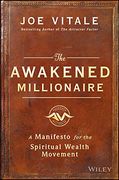 The Awakened Millionaire: A Manifesto for the Spiritual Wealth Movement (en Inglés)