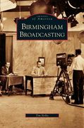Birmingham Broadcasting (en Inglés)