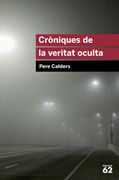Cròniques de la Veritat Oculta (+ Recurs Digital): Inclou Recurs Digital (Educació 62) (en Catalán)