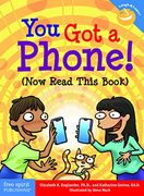 You got a Phone! (Now Read This Book) (Laugh & Learn®) (en Inglés)