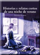 Historias y Relatos Cortos de una Noche de Verano