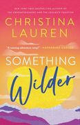 Something Wilder (en Inglés)
