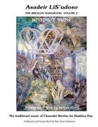 Asadeir LiS'udoso, The Breslov Songbook Vol. 2: Music for Shabbos day - notated with chords, text in Hebrew, English translation and transliteration. (en Inglés)