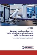 Design and analysis of adaptive jet engine frame and thrust mounts (en Inglés)