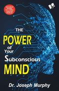 The Power of Your Subconscious Mind (en Inglés)