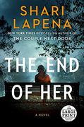The end of her (Random House Large Print) (en Inglés)