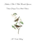 Audubon's Plate 8 White Throated Sparrow: Classic Designs Cross Stitch Pattern