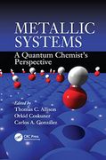 Metallic Systems: A Quantum Chemist's Perspective (en Inglés)