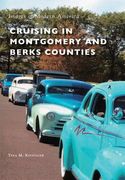 Cruising in Montgomery and Berks Counties (en Inglés)