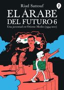 El Arabe del Futuro 6 (in Spanish)