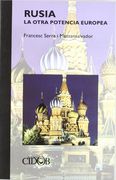 Rusia. la otra potencia europea (Interrogar La Actualidad Fundacio Cidob)