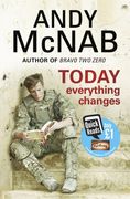 today everything changes. by andy mcnab (en Inglés)