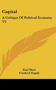 capital: a critique of political economy v2: the process of circulation of capital (1908)