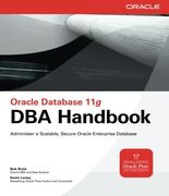 Oracle Database 11g dba Handbook (Oracle Press) (en Inglés)