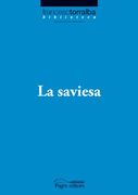 Saviesa, la (Biblioteca Francesc Torralba) (in Catalan)