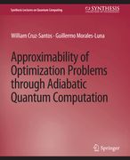 Approximability of Optimization Problems Through Adiabatic Quantum Computation (en Inglés)