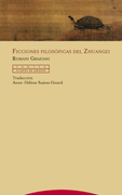 Ficciones Filosoficas del Zhuangzi