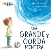 Una Grande y Gorda Mentira (en Inglésfrancésespañol)