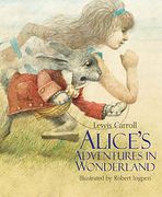 Alice'S Adventures in Wonderland: A Robert Ingpen Illustrated Classic (en Inglés)