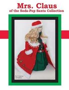 Mrs. Claus: Of the Soda-Pop Santa Collection (en Inglés)