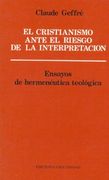 El cristianismo ante el riesgo de la interpretación