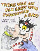 There was an old Lady who Swallowed a Bat! (en Inglés)