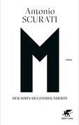 M. Der Sohn des Jahrhunderts: Roman (en Alemán)
